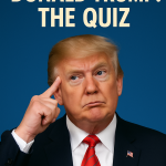 Donald Trump: The Quiz