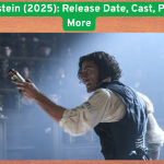 Frankenstein (2025): Release Date, Cast, Plot, and More